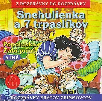 Rozprávka - Snehulienka a sedem trpaslíkov CD (kartón)