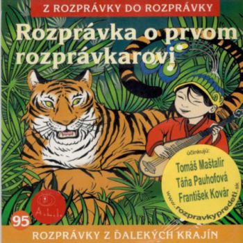 Rozprávka - Rozprávka o prvom rozprávkarovi CD (kartón)