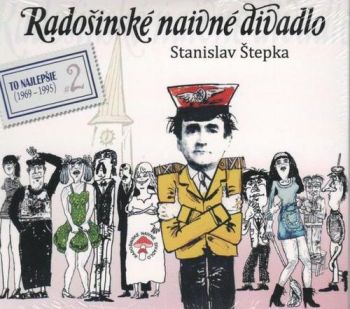 Radošinské naivné divadlo - Slovenské tango/Svatba 2CD