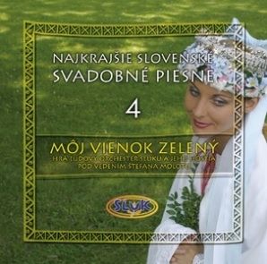 SĽUK - 04: Môj vienok zelený CD