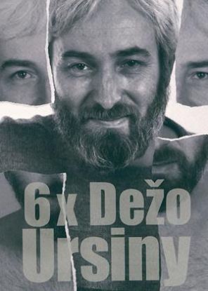 Ursiny Dežo - 6x Dežo Ursíny 2DVD