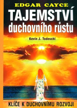 Tajemstvi Duchovneho Rastu