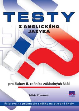 Testy z AJ pre žiakov 9.roč. ZŠ