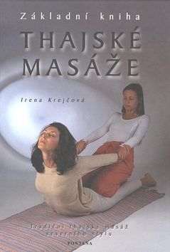 Thajské masáže - Základní kniha