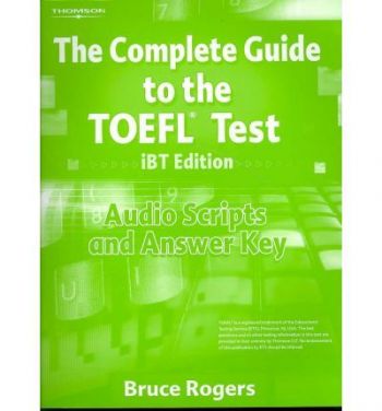 The Complete Guide to the TOEFL Test Script+Key