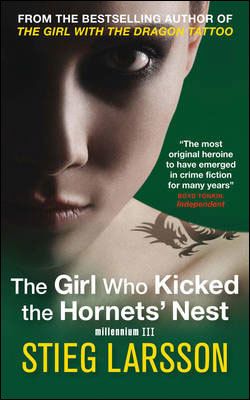 The Girl Who Kicked The Hornets´ Nest