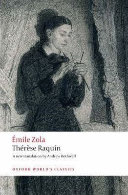 Therese Raquin (Oxford World´s Classics)