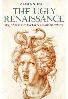 Ugly Renaissance