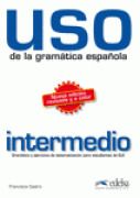 Uso de la gramática espaňola intermedio učebnica