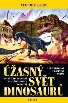 Úžasný svět dinosaurů 2. vydání