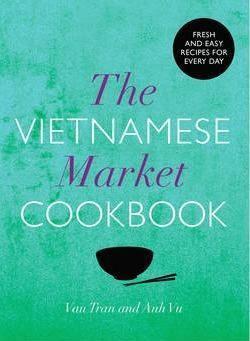 Vietnamese Market Cookbook