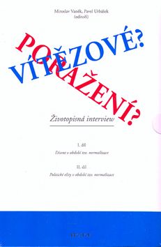 Vítězové?Poražení? I.+II.