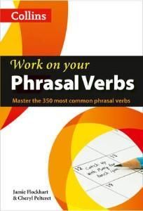 Work on Your Phrasal Verbs