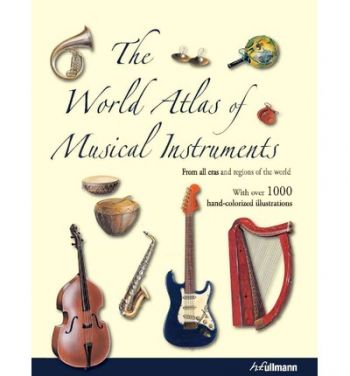 World Atlas of Musical Instruments