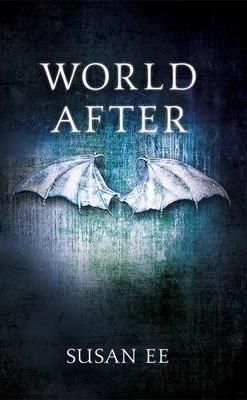 World After (Penryn and the End of Days Book 2)