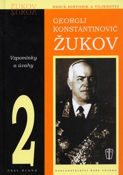 Žukov - Vzpomínky a úvahy 2.díl