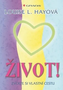 Život! - Zvolte si vlastní cestu