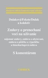 Zmluvy o prenechaní veci na užívanie - S komentárom