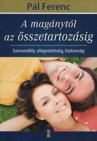 A magánytól az összetartozásig