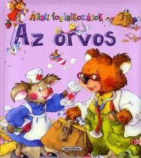 Állati foglalkozások - Az orvos