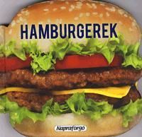 Formás szakácskönyvek: Hamburgerek