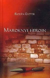 Maroknyi heroin