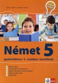 Német 5. - Jegyre megy! Gyakorlókönyv 5.osztályos tanulóknak