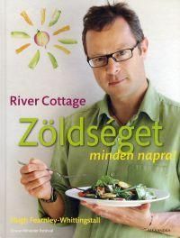 River Cottage - Zöldséget minden napra