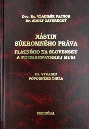 Nástin súkromného práva platného na Slovensku a Podkarpatskej Rusi