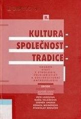 Kultura - společnost - tradice