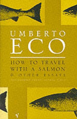 How To Travel With A Salmon