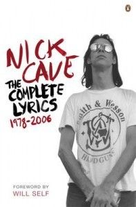 Nick Cave The Complete Lyrics