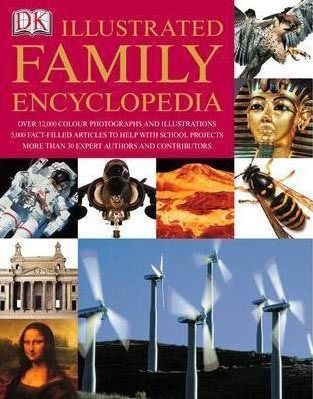 Illustrated Family Encyclopedia (Dk Encyclopedia)