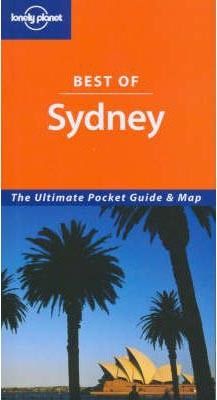 Best Of Sydney (Lonely Planet Sydney Encounter)