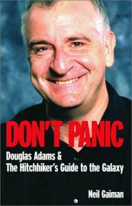 Dont Panic Hitchhikers Guide