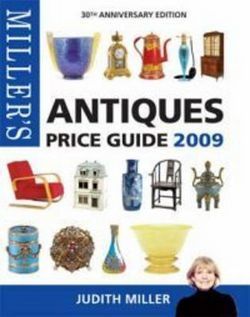 Miller\'S Antiques Price Guide