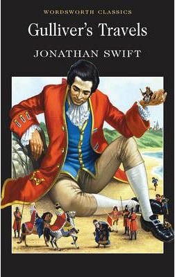 Gulliver\'s Travels (Wordsworth Classics) (Wadsworth Collection)