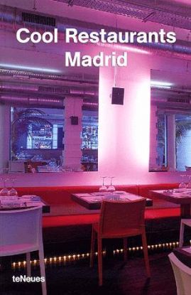 Cool Restaurants Madrid