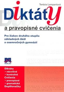 Diktáty a pravopisné cvičenia pre 2. stupeň ZŠ