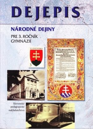 Dejepis Národné dejiny pre 3.ročník gymnázií