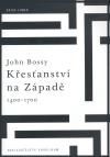 Křesťanství na Západe 1400-1700