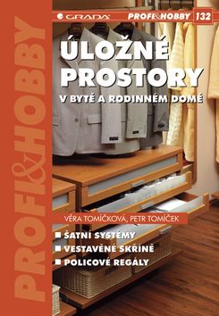 Úložné prostory v bytě a rodinném domě