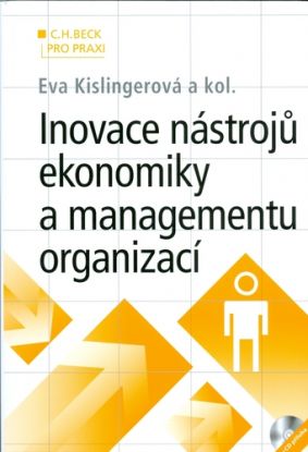 Inovace nástrojú ekonomiky a managmentu organizací + CD