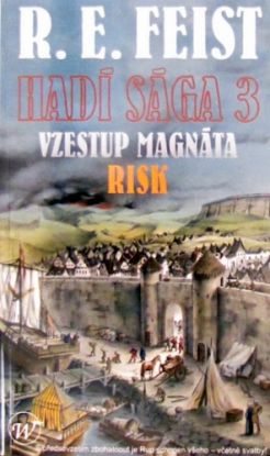 Hadí sága III: Vzestup magnáta - Risk