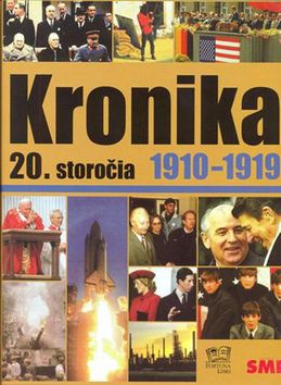 Kronika 20. storočia - 2. zväzok (1910-1919)