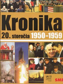 Kronika 20. storočia - 6. zväzok (1950-1959)