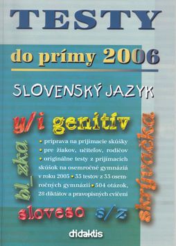 Testy do prímy 2006 - slovenský jazyk