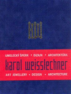 Karol Weisslechner Tvor.77-07