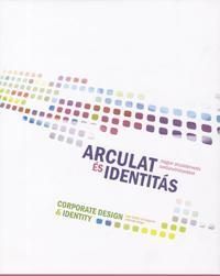 Arculat és identitás Corporate Design & Identity