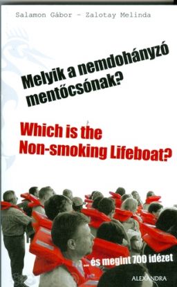 Melyik a nemdohányzó mentőcsónak? Which is the Non-smoking LIfeboat?